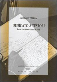 Dedicato a Testori. Lo scrivano tra arte e vita - Giorgio Taffon - copertina