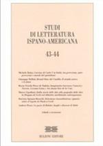 Studi di letteratura ispano-americana. Vol. 43-44. Ediz. italiana e spagnola