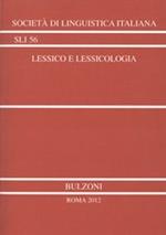Lessico e lessicologia. Atti del 44° Congresso