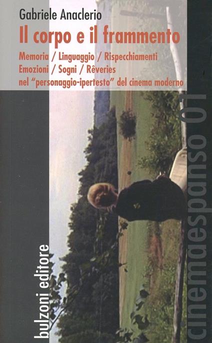 Il corpo e il frammento - Gabriele Anaclerio - copertina