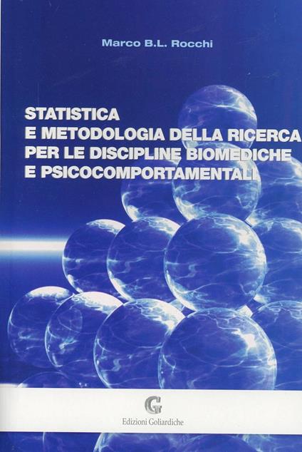 Statistica e metodologia della ricerca per le discipline biomediche e psicocomportamentali - Marco B. Rocchi - copertina