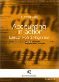 Accounting in action. Esercizi svolti di ragioneria. Vol. 1 - copertina