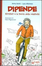 Dipende! Einstein e la teoria della relatività