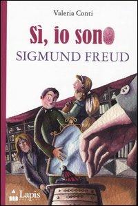 Si, sono io Sigmund Freud - Valeria Conti - copertina