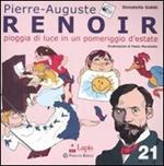 Renoir. Pioggia di luce in un pomeriggio d'estate