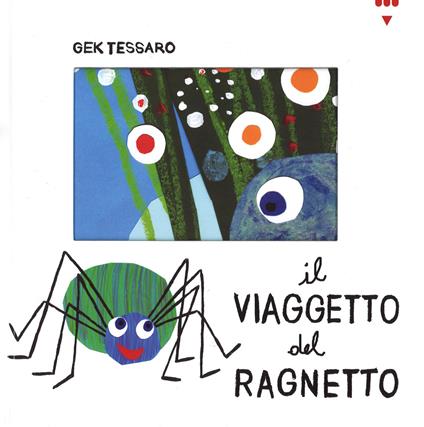 Il viaggetto del ragnetto - Gek Tessaro - copertina