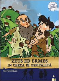 Zeus ed Ermes in cerca di ospitalità. Storie nelle storie - Giovanni Nucci - copertina