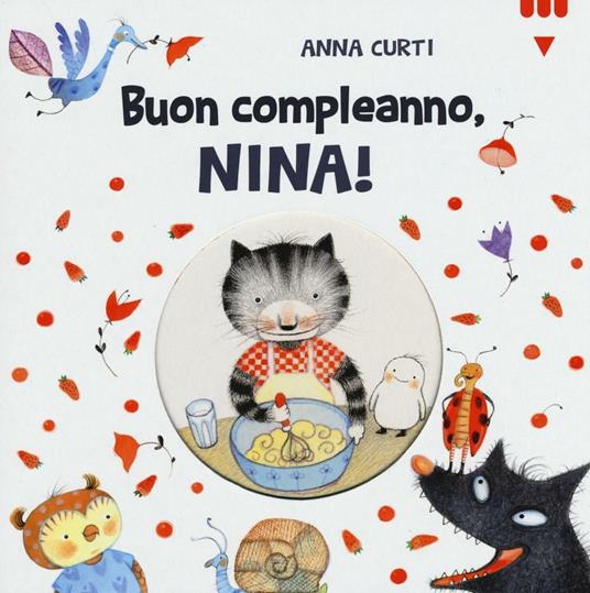 Buon compleanno, Nina! - Anna Curti - copertina