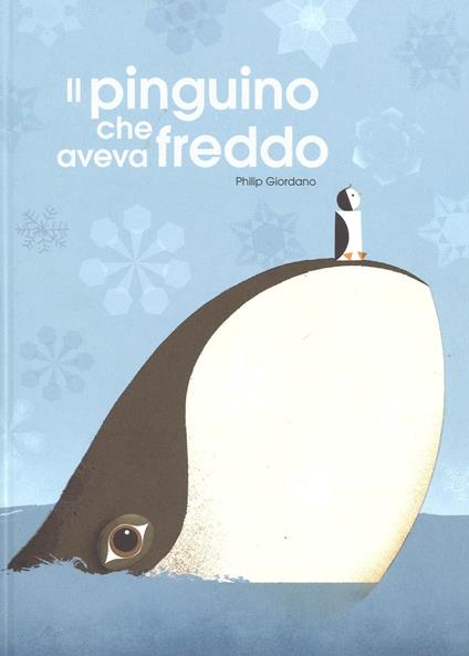 Il pinguino che aveva freddo. Ediz. a colori - Philip Giordano - copertina