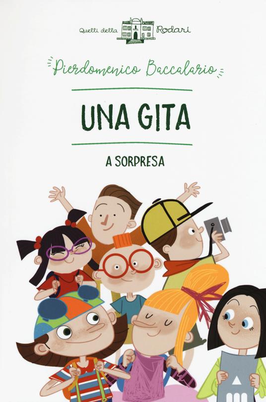 Una gita a sorpresa - Pierdomenico Baccalario - copertina