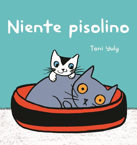Niente pisolino - Toni Yuli - copertina