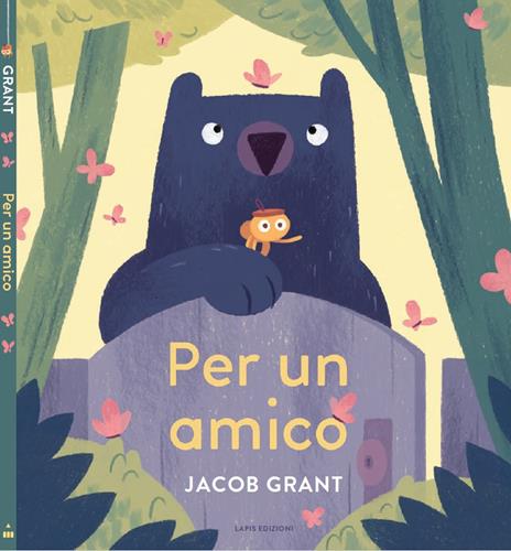 Per un amico. Ediz. a colori - Jacob Grant - copertina
