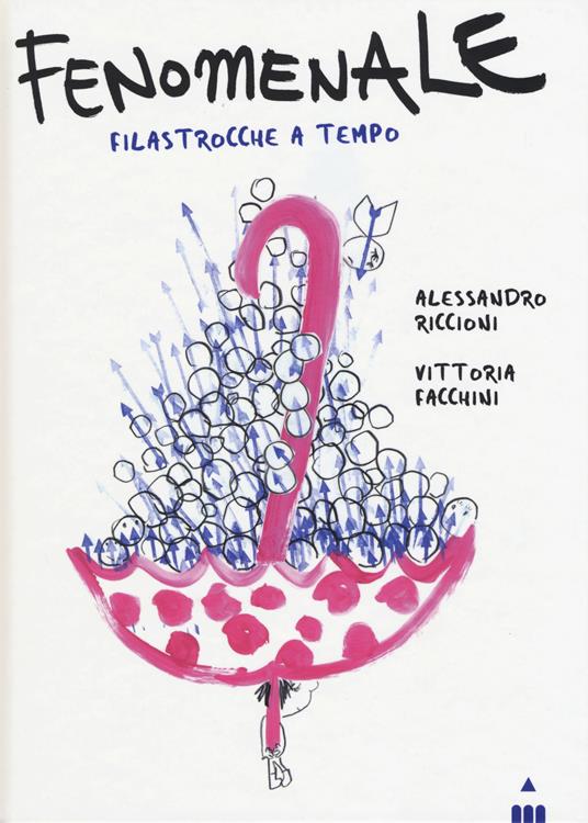 Fenomenale! Filastrocche a tempo. Ediz. a colori - Alessandro Riccioni - copertina