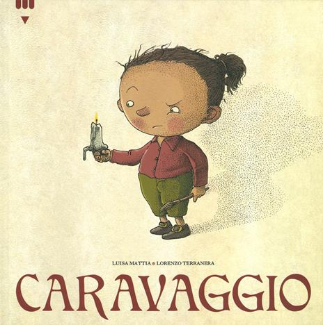 Caravaggio. Ediz. a colori - Luisa Mattia - copertina