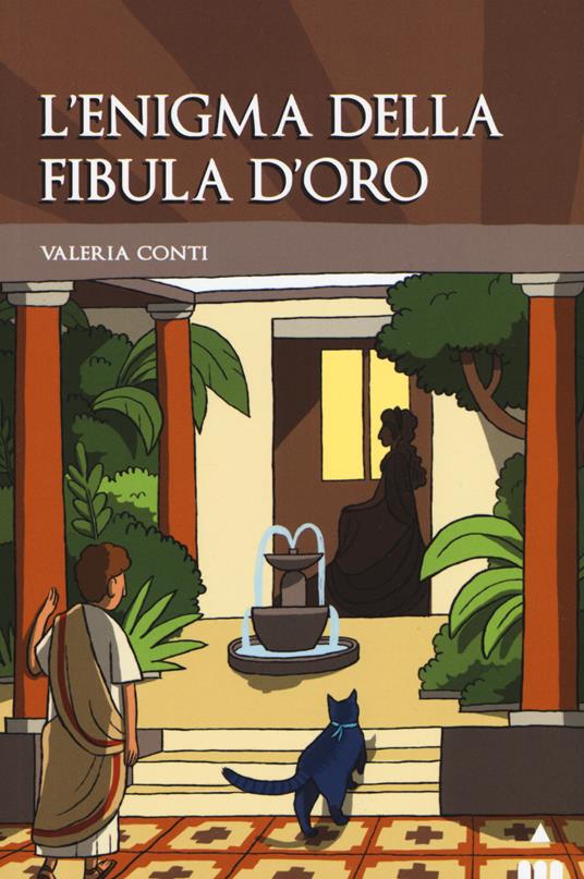 L'enigma della fibula d'oro - Valeria Conti - copertina