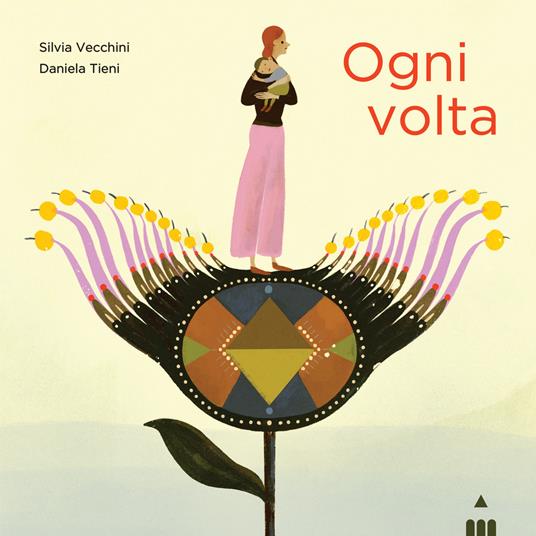 Ogni volta. Ediz. a colori - Silvia Vecchini - copertina