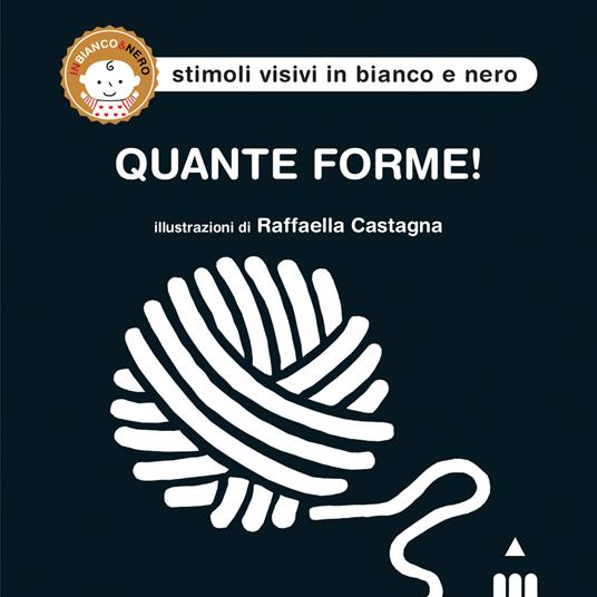 Quante forme! Ediz. illustrata - Raffaella Castagna - copertina