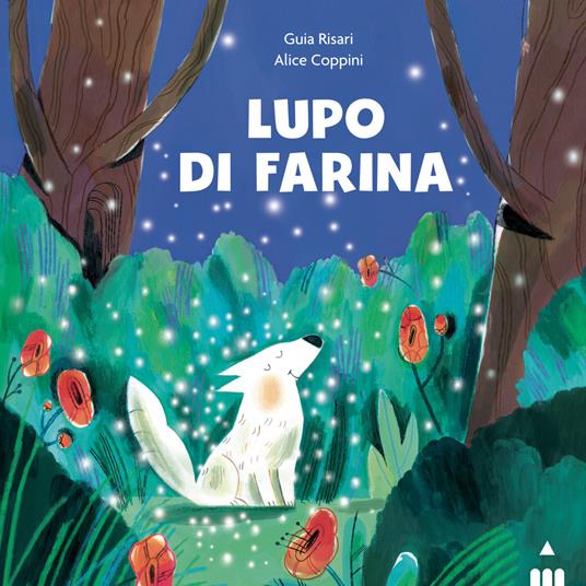 Lupo di farina. Ediz. a colori - Guia Risari - copertina
