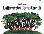 L' albero dei cento cavalli