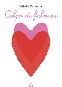 Libro Colpo di fulmine Nathalie Kuperman