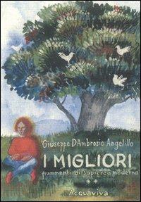 I migliori. Vol. 2 - Giuseppe D'Ambrosio Angelillo - copertina