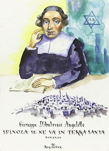 Spinoza se ne va in Terra Santa