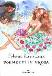 Poemetti in prosa - Federico García Lorca - copertina