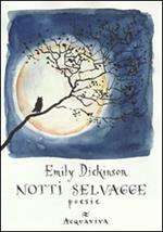Notti selvagge. 20 poesie