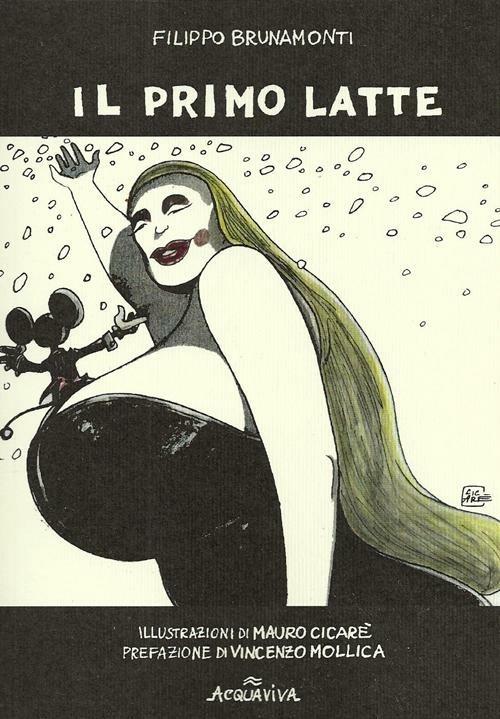 Il primo latte - Filippo Brunamonti - copertina