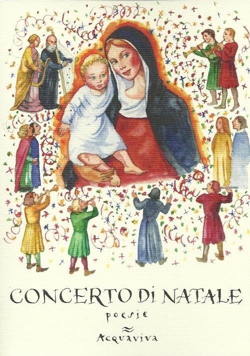 Concerto di Natale. Poesie, racconti, pensieri - copertina