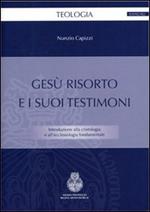 Gesù risorto e i suoi testimoni