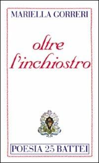 Oltre l'inchiostro - Mariella Gorreri - copertina