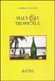 Malvasia tropicale - Andrea Villani - copertina