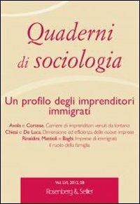 Quaderni di sociologia. Vol. 58: Un profilo degli imprenditori immigrati. - copertina