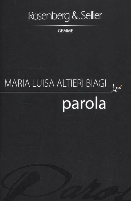 Parola - Maria Luisa Altieri Biagi - copertina