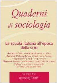 Quaderni di sociologia. Vol. 61: La scuola italiana all'epoca della crisi. - copertina