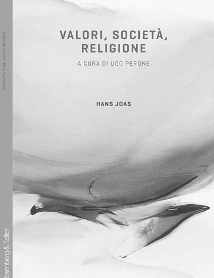 Valori, società, religione - Hans Joas - copertina