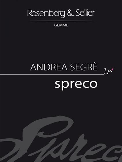Spreco - Andrea Segrè - ebook