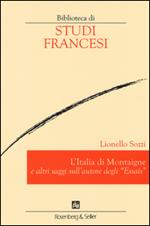 L' Italia di Montaigne e altri saggi sull'autore degli «Essais»