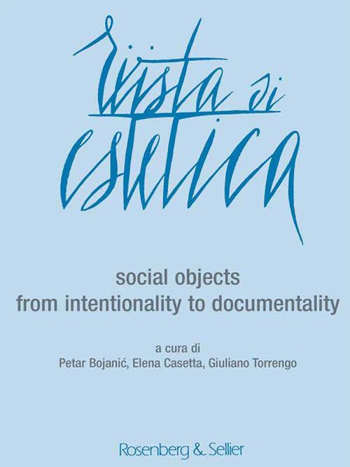 Rivista di estetica. Vol. 57: Social objects. From intentionality to documentality - copertina