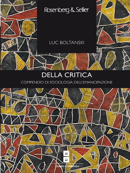 Della critica - Luc Boltanski - ebook