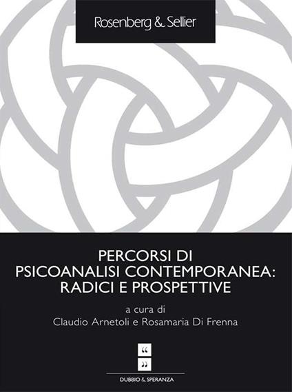 Percorsi di psicoanalisi contemporanea: radici e prospettive - copertina