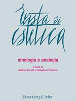 Rivista di estetica (2016). Vol. 62: Omologia e analogia.