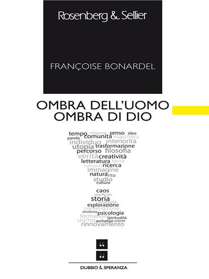 Ombra dell'uomo ombra di Dio - Françoise Bonardel,Francesca Forcolin - ebook