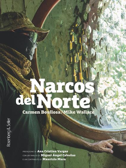 Narcos del Norte - Carmen Boullosa,Mike Wallace - ebook