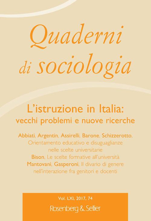 Quaderni di sociologia (2017). Vol. 74: istruzione in Italia: vecchi problemi e nuove ricerche, L'. - copertina