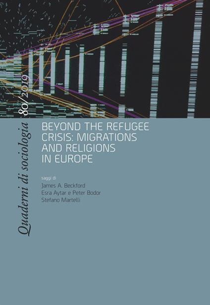 Quaderni di sociologia (2019). Vol. 80: Beyond the refugee crisis: migrations and religions in Europe - copertina