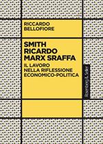 Smith Ricardo Marx Sraffa