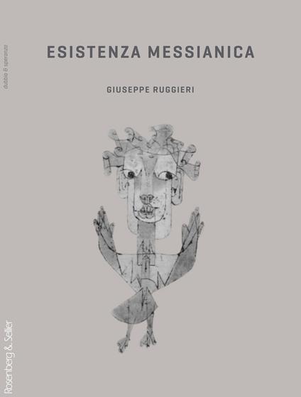 Esistenza messianica - Giuseppe Ruggieri - ebook