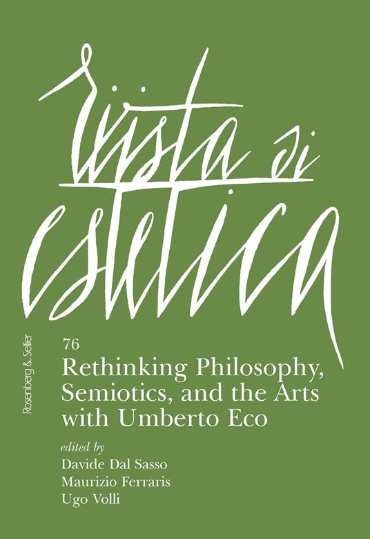 Rivista di estetica. Vol. 76: Rethinking philosophy, semiotic, and the arts with Umberto Eco - copertina